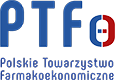 Polskie Towarzystwo Farmakoekonomiczne – PTFe